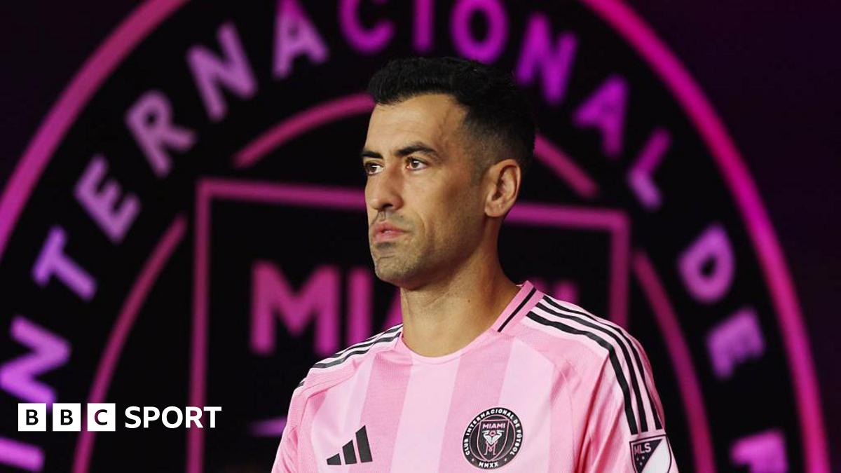 Sergio Busquets: Inter Miami midfielder to retire at end of MLS season